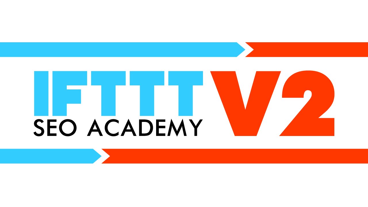 Bradley Bennner – IFTTT SEO Academy 2.0