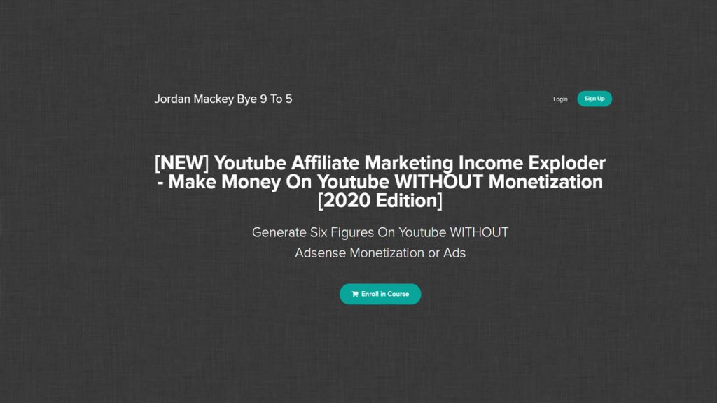 Jordan Mackey – [NEW] Youtube Affiliate Marketing Income Exploder 2020
