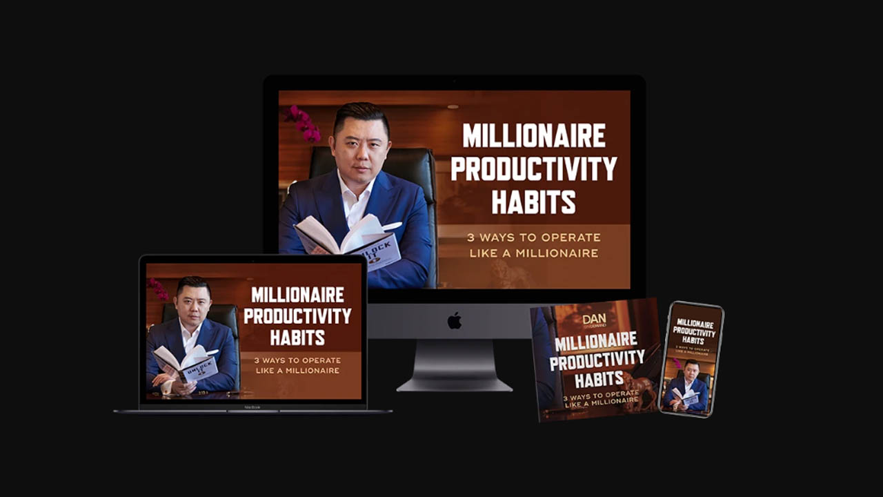 Dan Lok – Millionaire Productivity Secrets