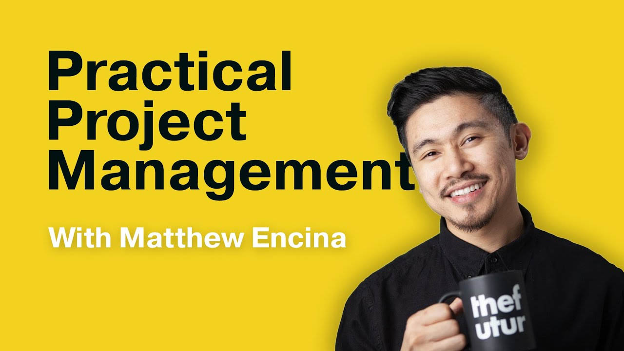 Matthew Encina – Practical Project Management