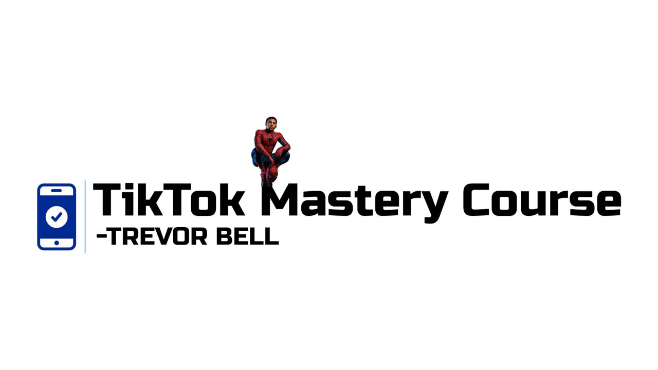 Trevor Bell – TikTok Mastery