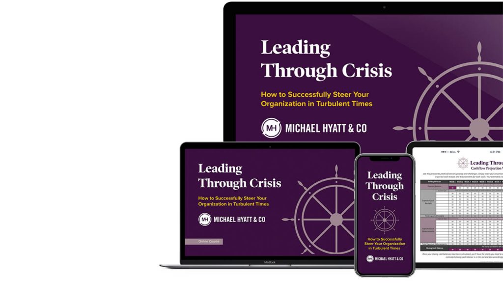 Michael Hyatt – Leading Through Crisis