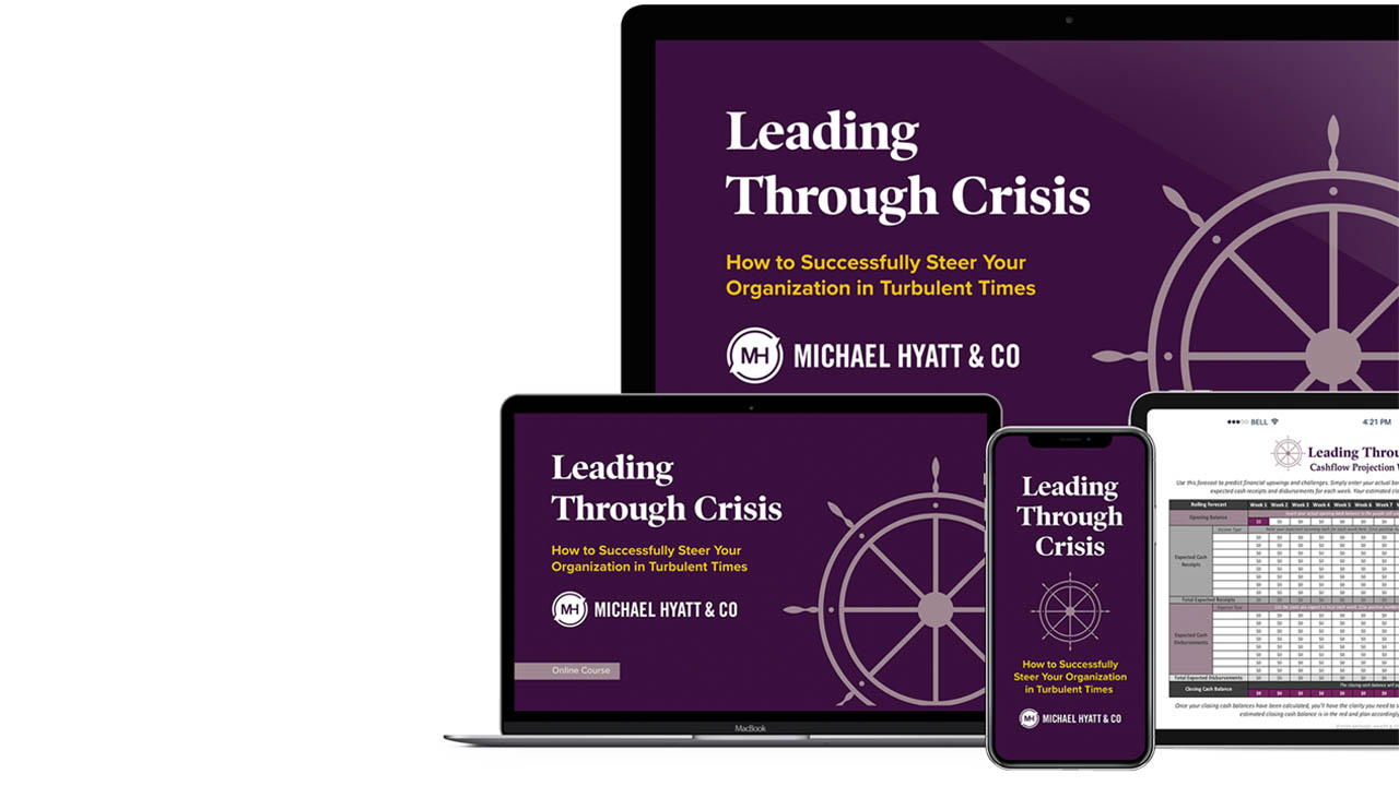Michael Hyatt – Leading Through Crisis