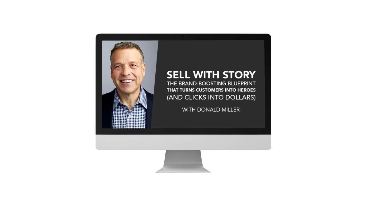Donald Miller – Sell With Story