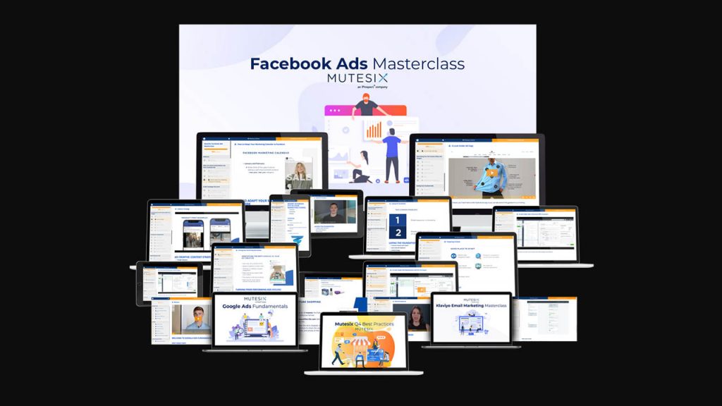 Mutesix – The Facebook Ads Masterclass