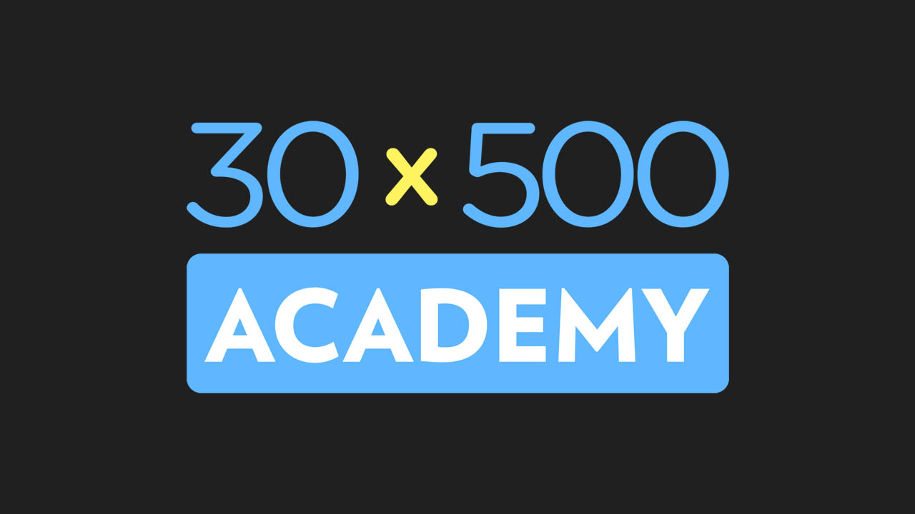 Amy Hoy & Alex Hillman – 30×500 Academy