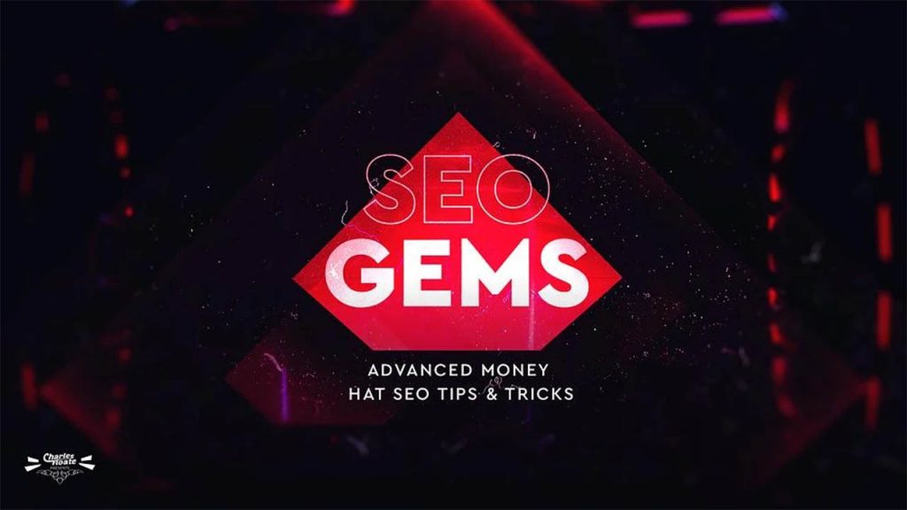Charles Floate – SEO Gems- Advanced Money Hat SEO 2021