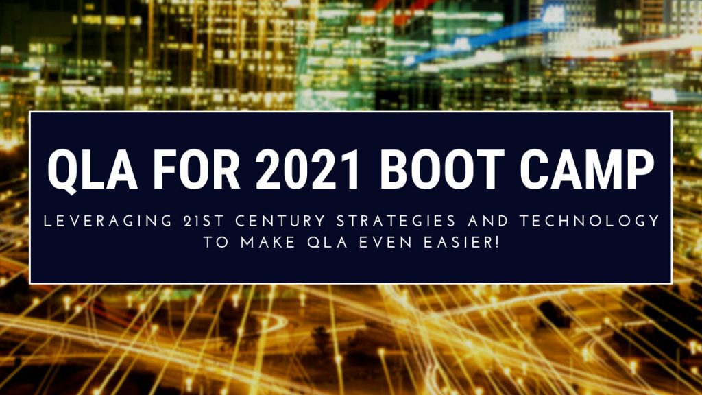 Bruce Whipple – QLA For 2021 Boot Camp