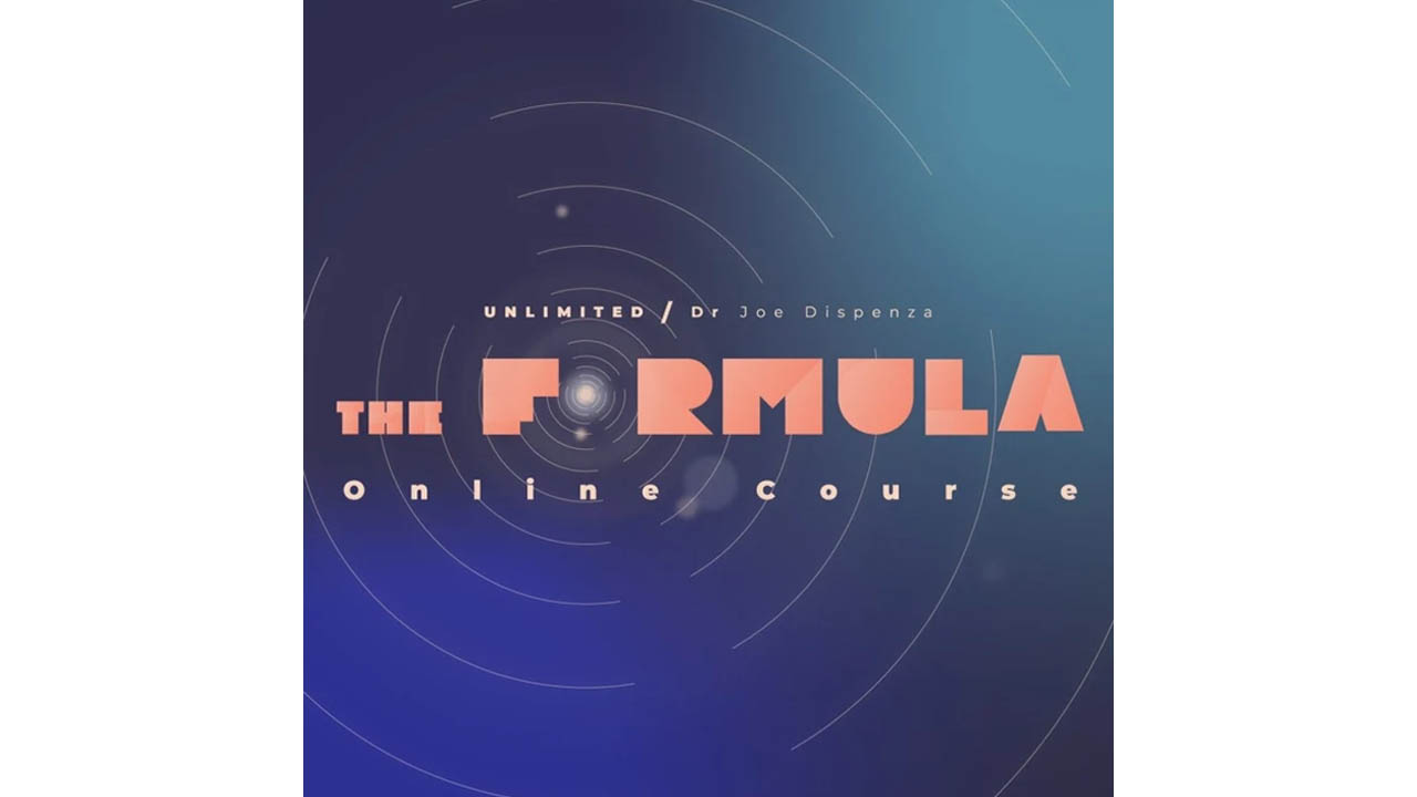 Dr Joe Dispenza – The Formula Online Course