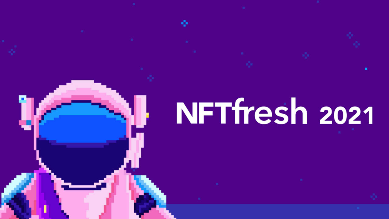 NFT Fresh 2021