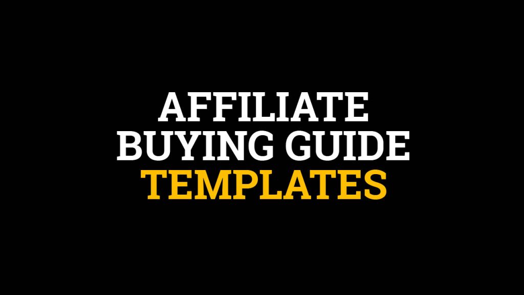 Stephen Hockman – Affiliate Buying Guide Templates