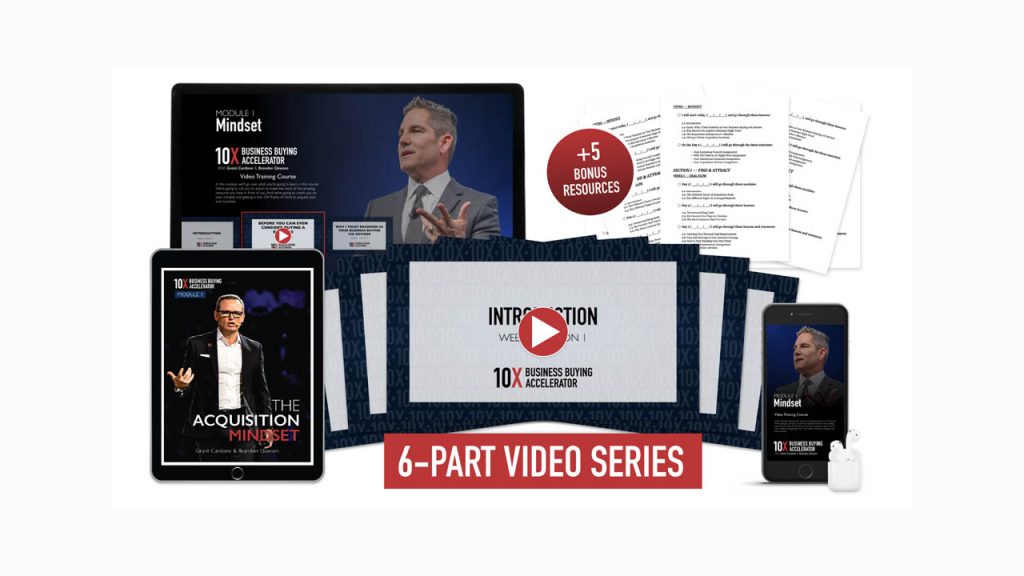 Grant Cardone – The 10X Business Buying Accelerator