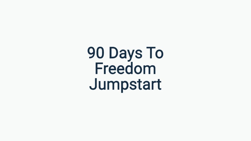 Ian Stanley – 90 Days to Freedom Jumpstart