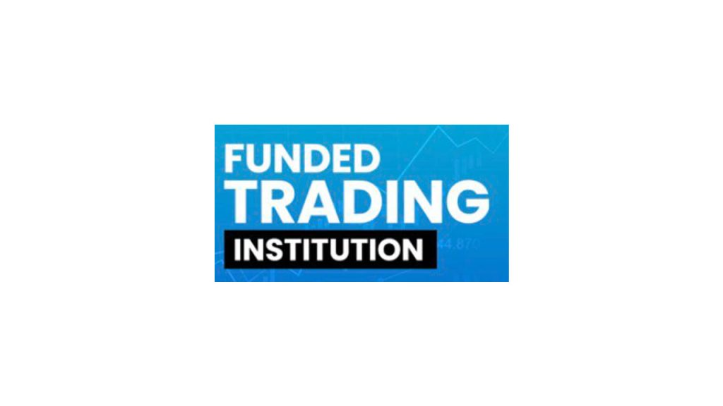 Funded Trading Institution Course