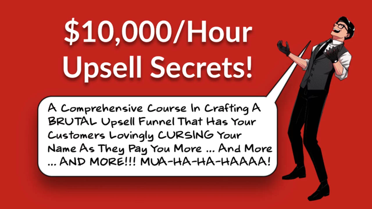 Daniel Throssell – $10,000-Hour Upsell Secrets