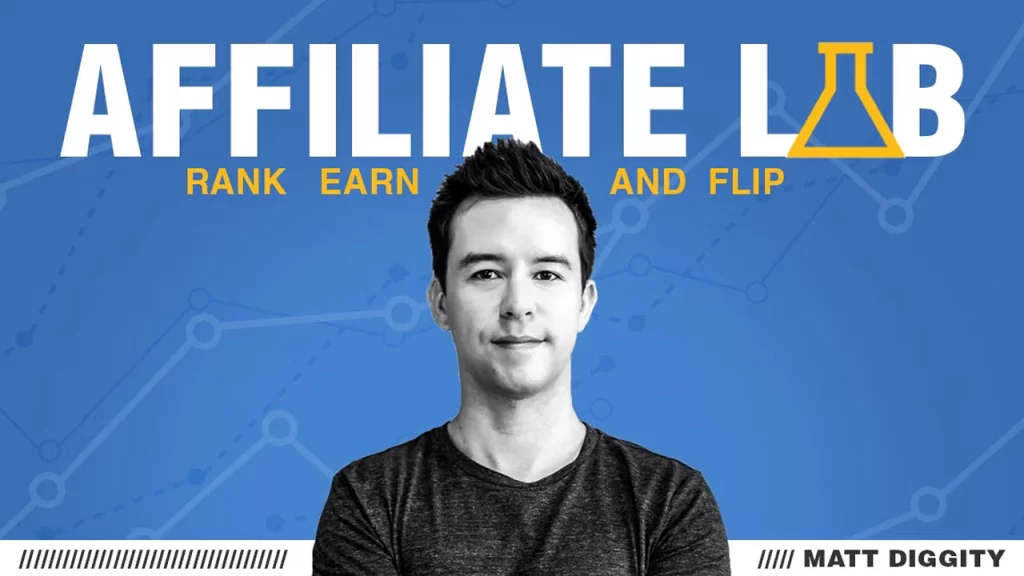 Matt Diggity – The Affiliate Lab 2023