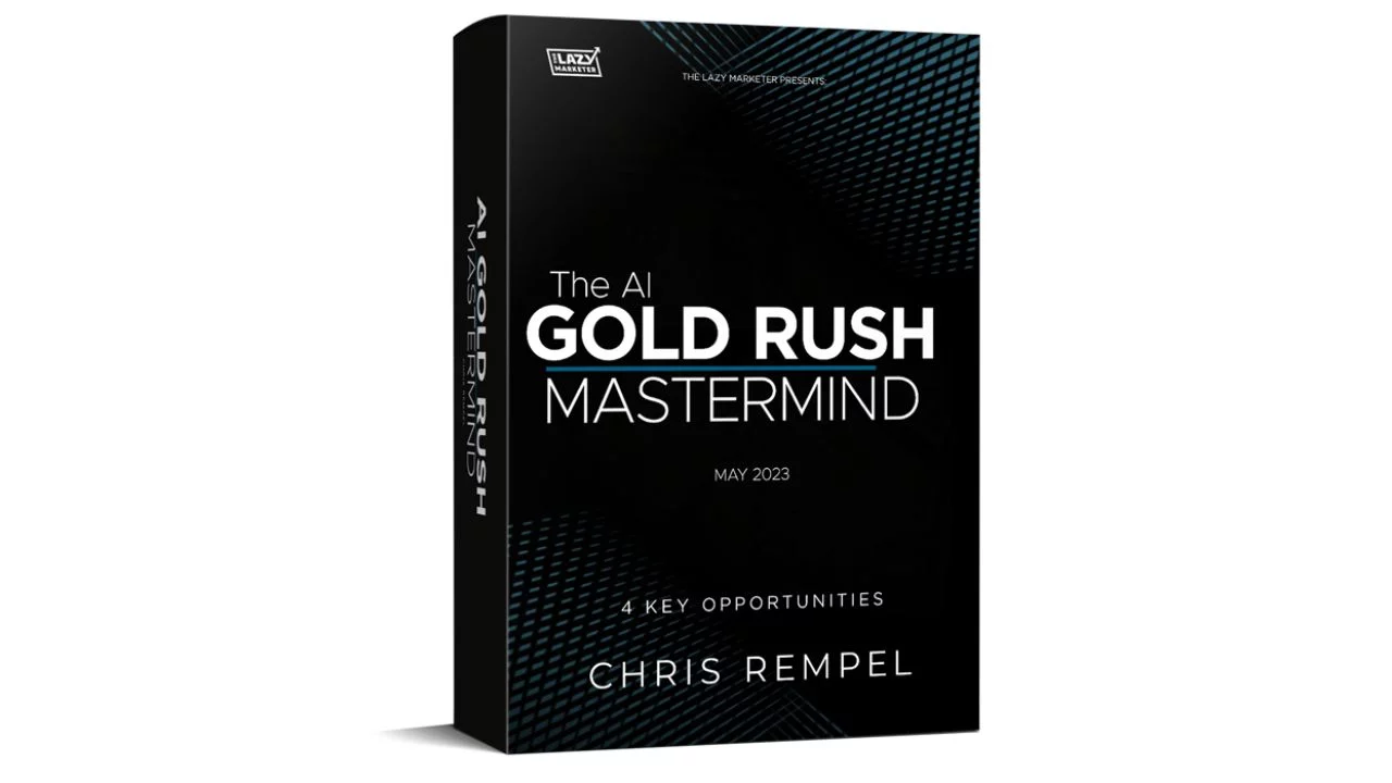 The Lazy Marketer – The AI Gold Rush Mastermind