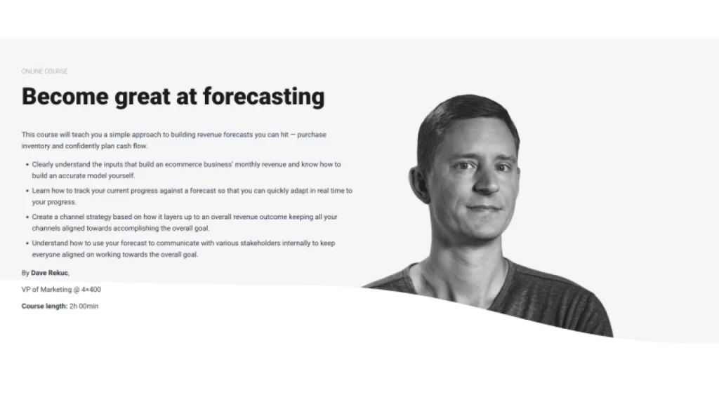 Dave Rekuc (CXL) – Ecommerce Forecasting