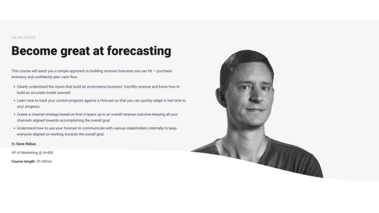 Dave Rekuc (CXL) – Ecommerce Forecasting