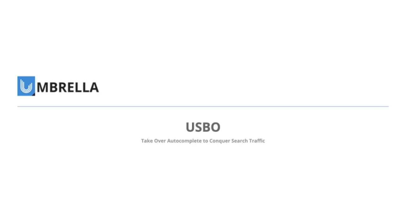 Umbrella – uSBO (Search Box Optimization)