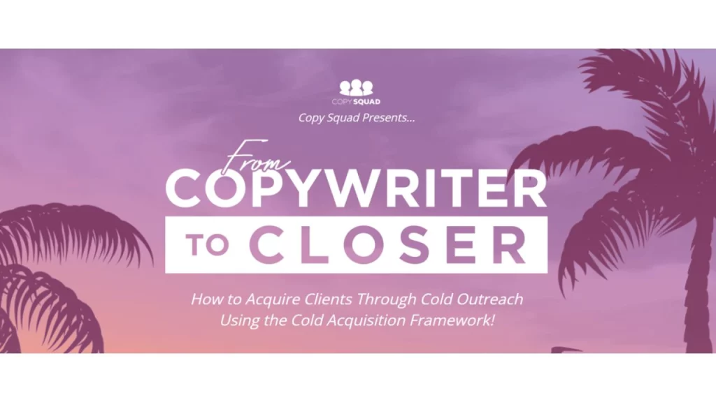 Andrea Grassi, Kyle Milligan – From Copywriter To Closer