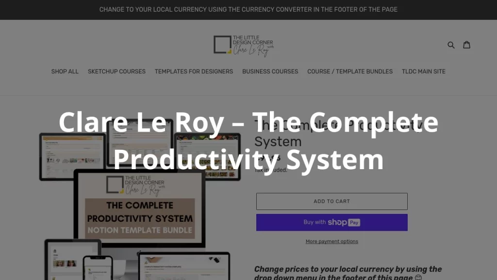 Clare Le Roy – The Complete Productivity System