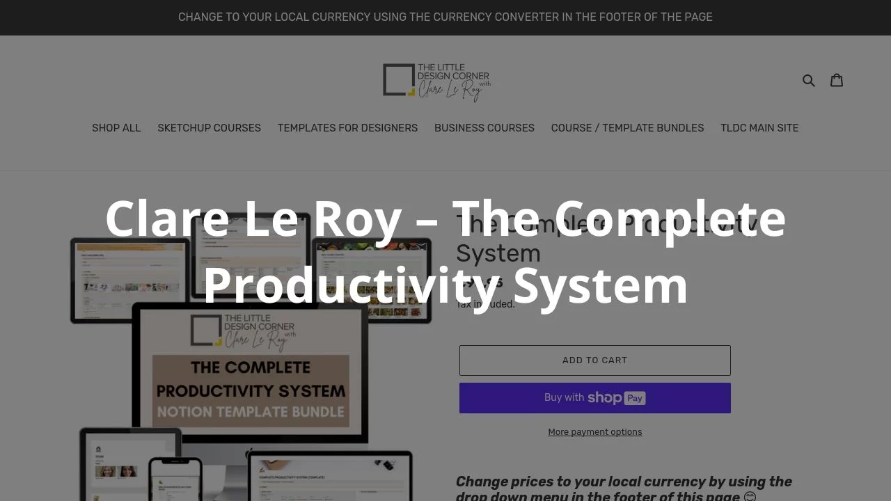 Clare Le Roy – The Complete Productivity System