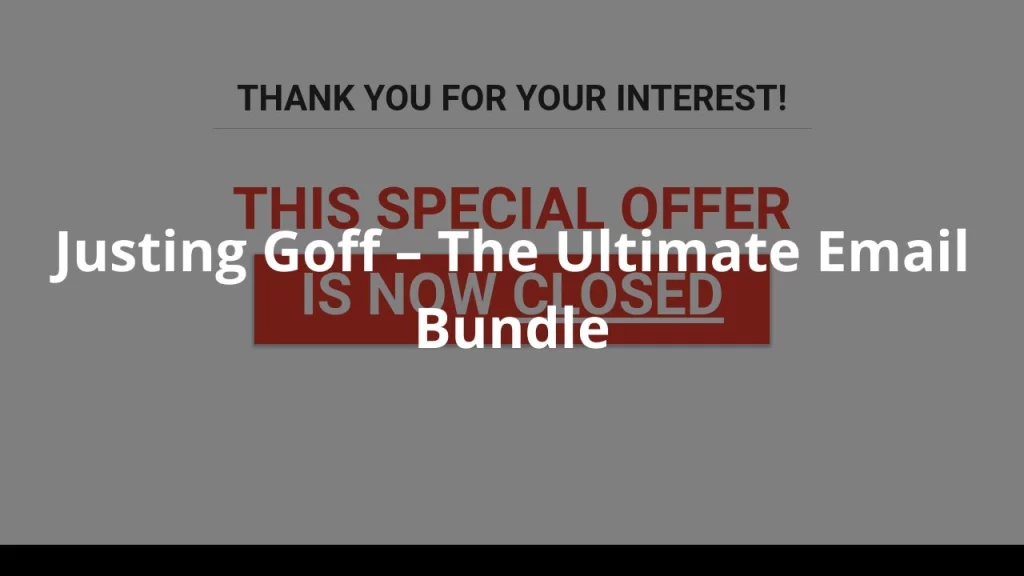 Justing Goff – The Ultimate Email Bundle