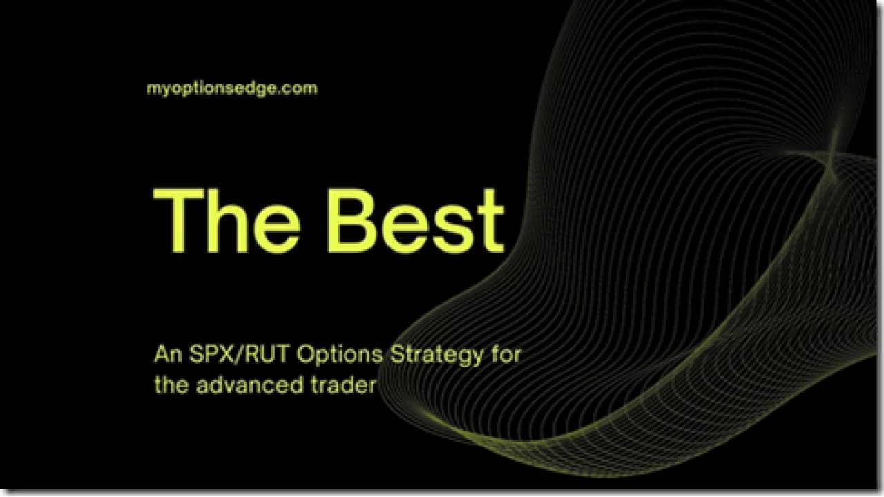 My Options Edge – The SPX Best Options Strategy