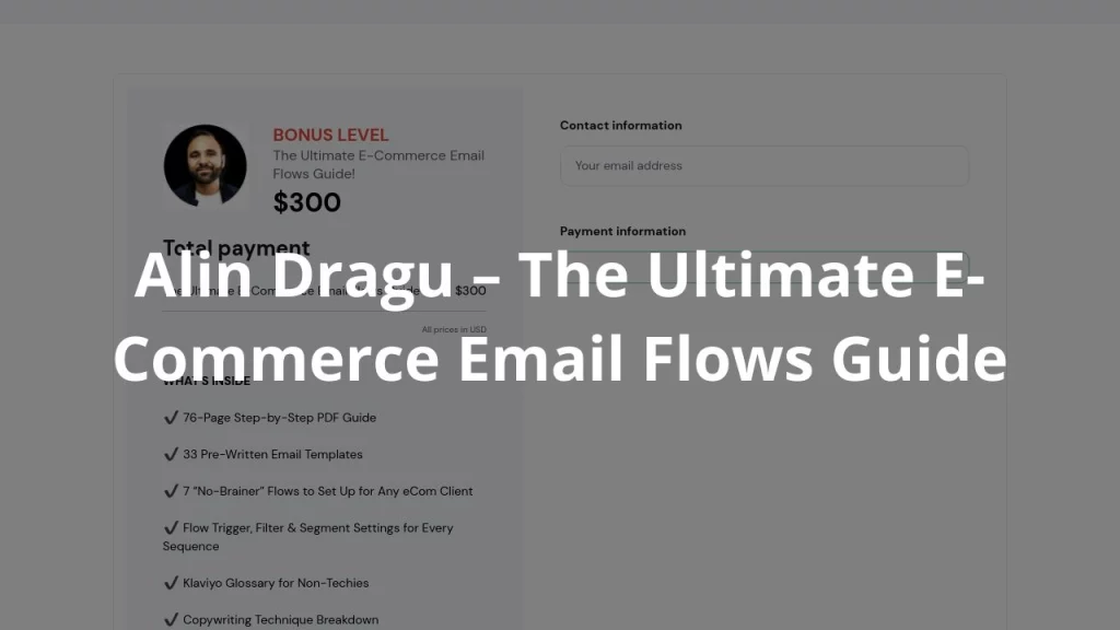 Alin Dragu – The Ultimate E-Commerce Email Flows Guide