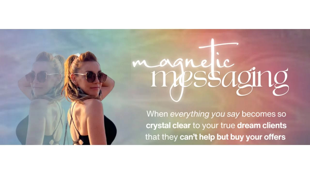 Jessica DeRose – Magnetic Messaging
