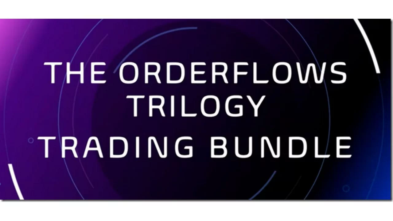 OrderFlows – Trilogy Bundle