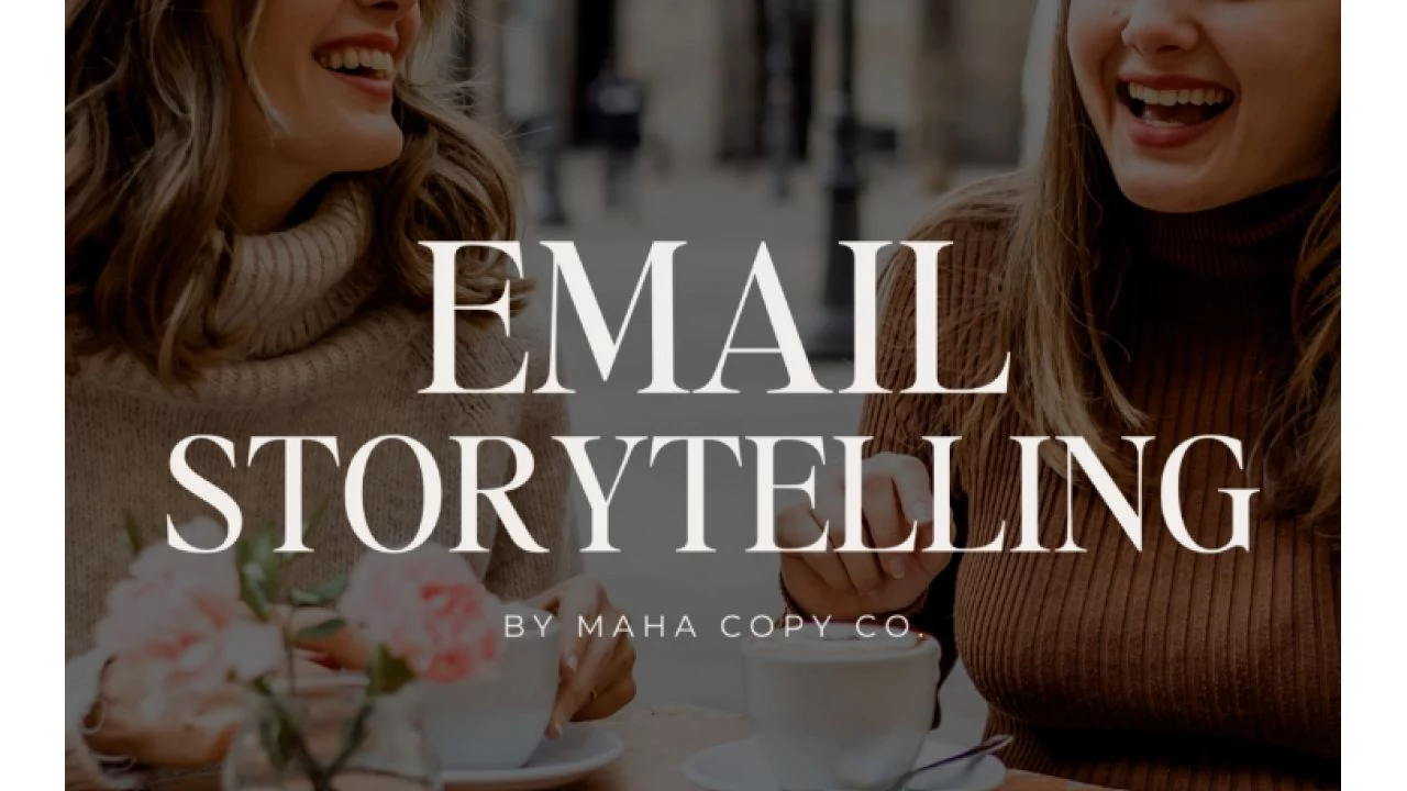 Haley and Madison – Email Storytelling Mini-
