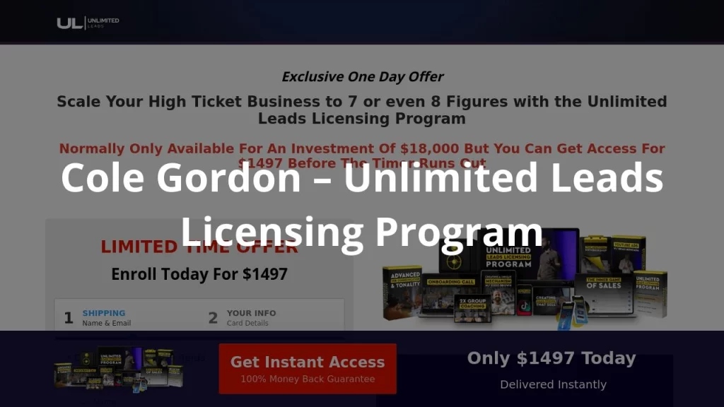 Cole Gordon – Unlimited Leads Licensing Program