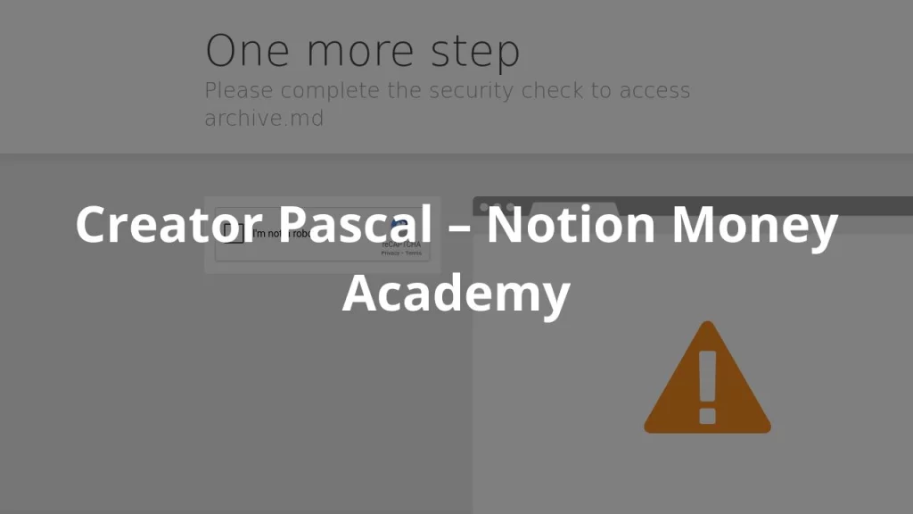 Creator Pascal – Notion Money Academy