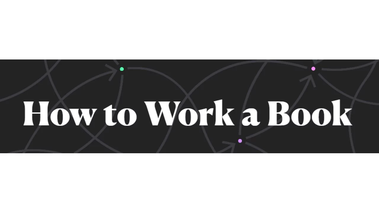 Nick Milo – How to Work a Book