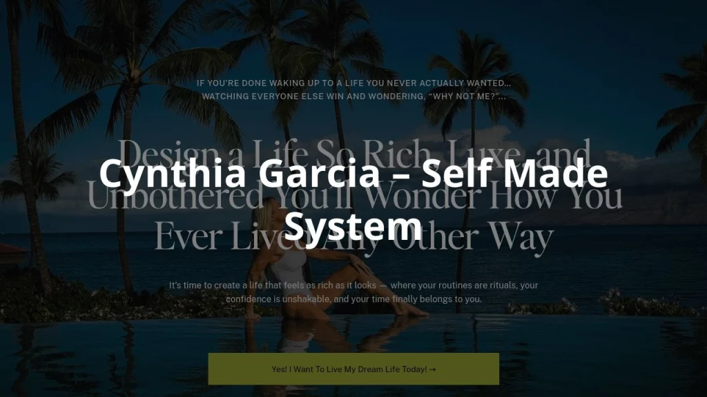 Cynthia Garcia – Self Made System