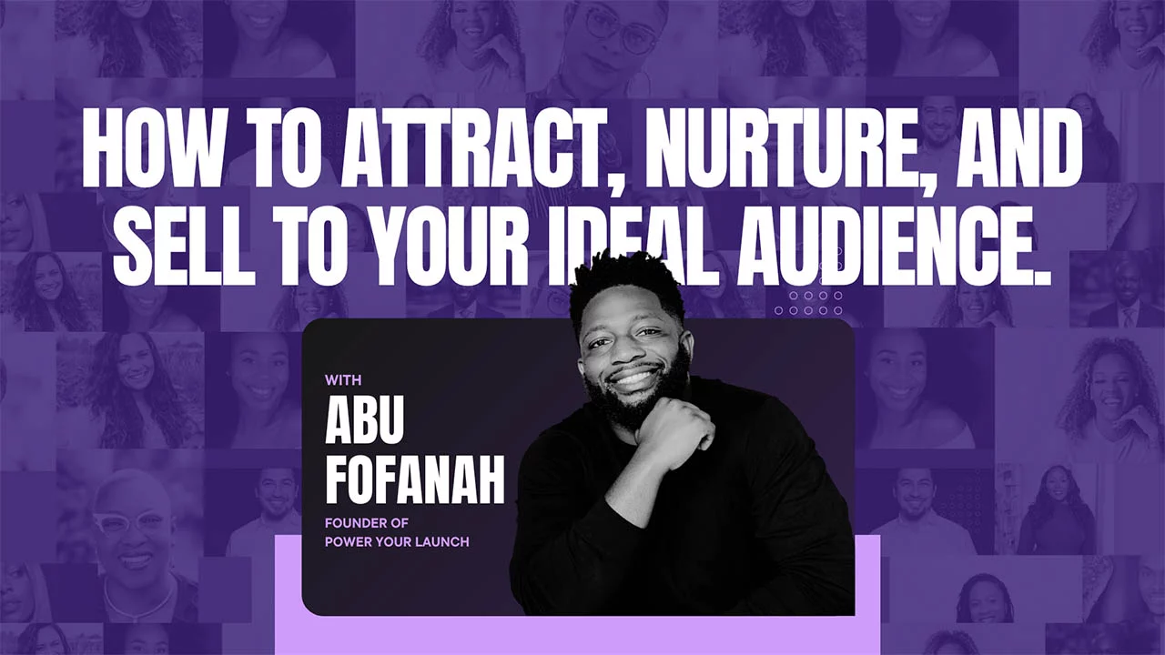 Abu Fofanah – Power Your Launch Marketing Accelerator 2.0