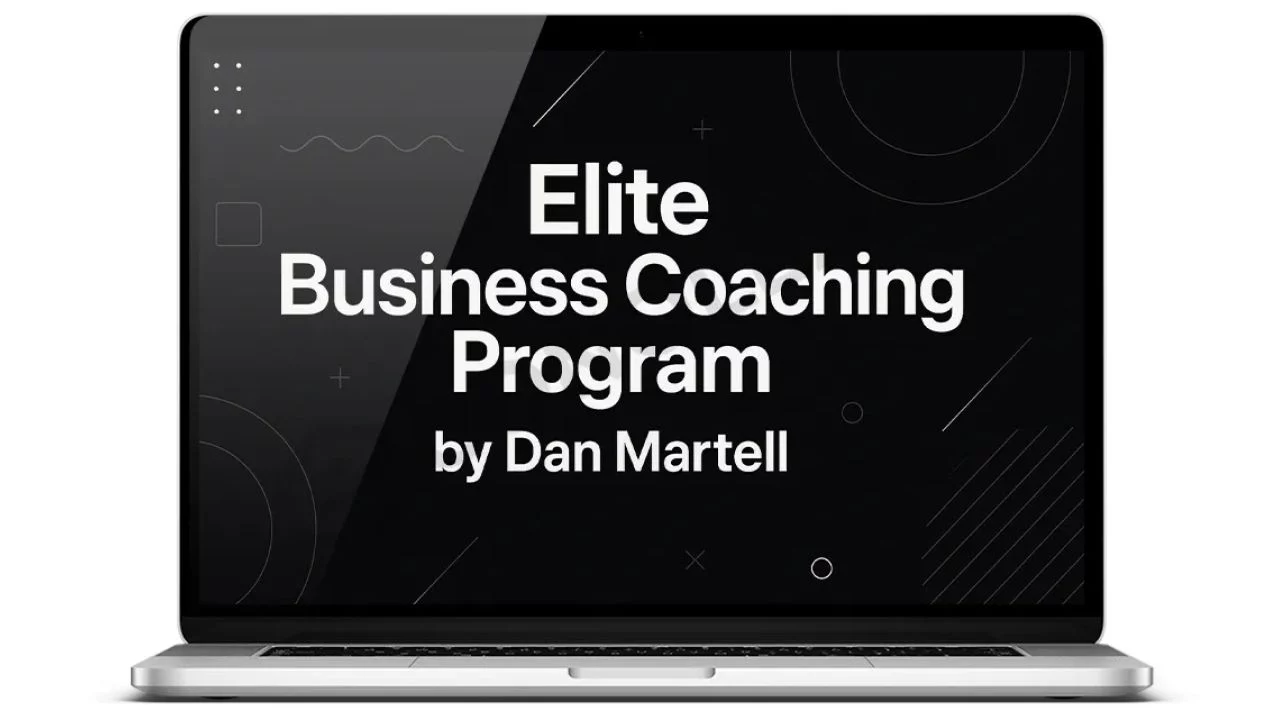 Dan Martell – Elite Business Coaching Program