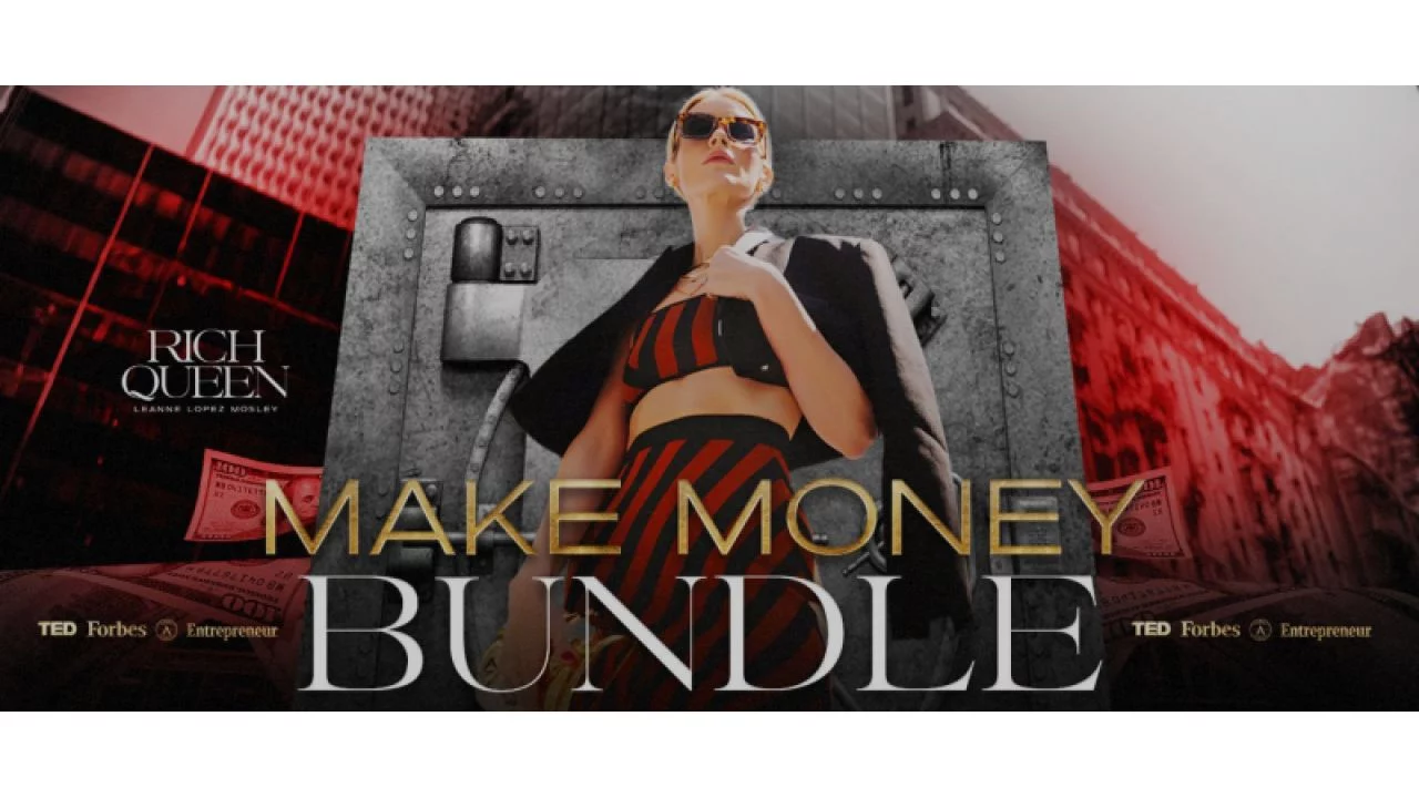 Leanne Lopez Mosley – The Make Money Bundle