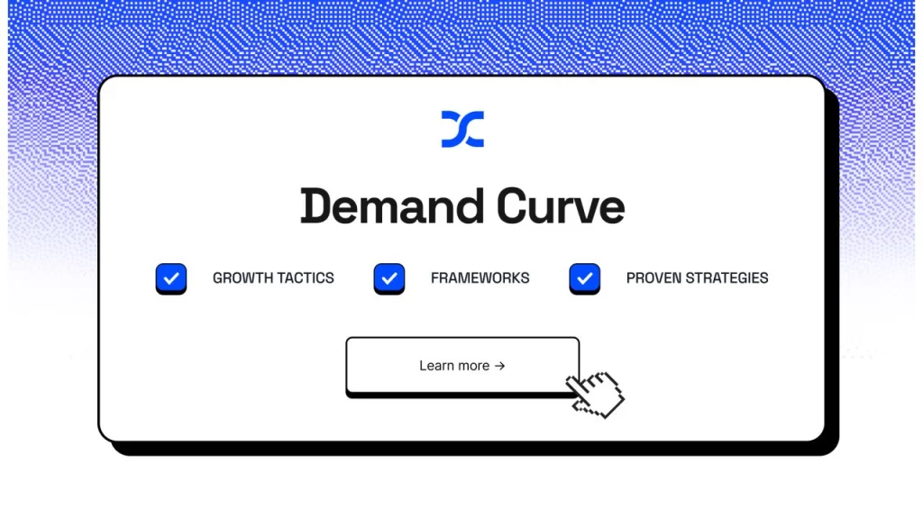 Demand Curve – Growth Program 2.0
