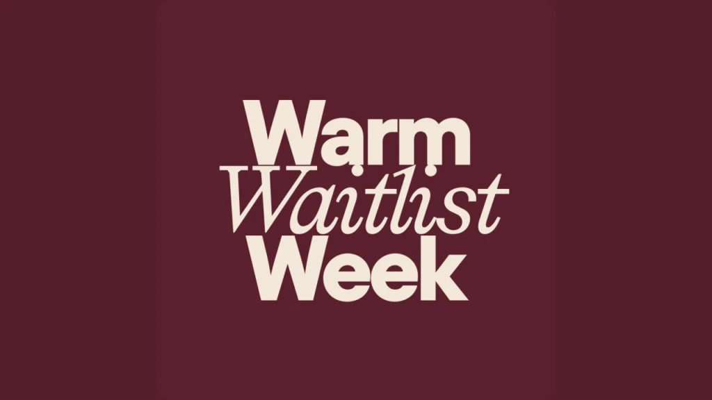 Kelsey McCormick – The Warm Waitlist Week