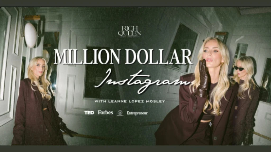 Leanne Lopez Mosley – Million Dollar Instagram
